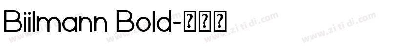 Biilmann Bold字体转换